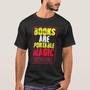 Camiseta Os Livros São Mágicos Portáteis, Inspiração, Dizen