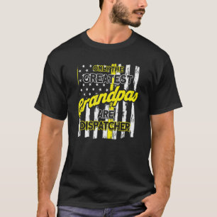 Camiseta Os maiores avôs dos homens são despachantes Operad