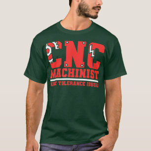 Camiseta Os Máquinas Cnc Têm Problemas De Tolerância