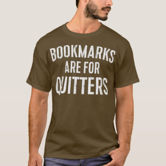 Camiseta Os Marcadores São Para Triblagem De Quitters