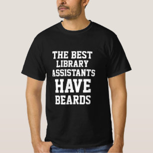 Camiseta Os Melhores Assistentes De Biblioteca Têm Camisa-T
