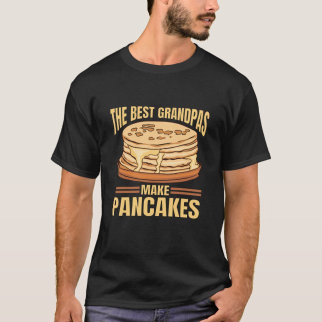 Camiseta Os Melhores Avós Fazem Comida De Pancakes Pancake  (Frente)