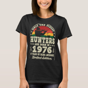 Camiseta Os Melhores Caçadores Estão Nasceres Em 1976 Caça
