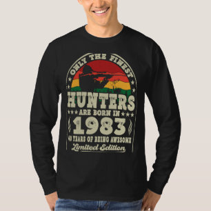 Camiseta Os Melhores Caçadores Estão Nasceres Em 1983 Caça 
