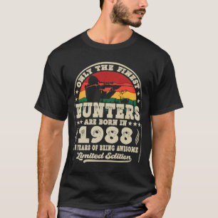 Camiseta Os Melhores Caçadores São Nasceres Em 1988 Caça A