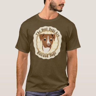 Camiseta Os melhores cães são salvados (o pitbull)