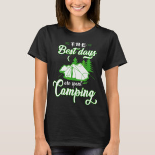 Camiseta Os Melhores Dias São Gastos Camping Graphic De