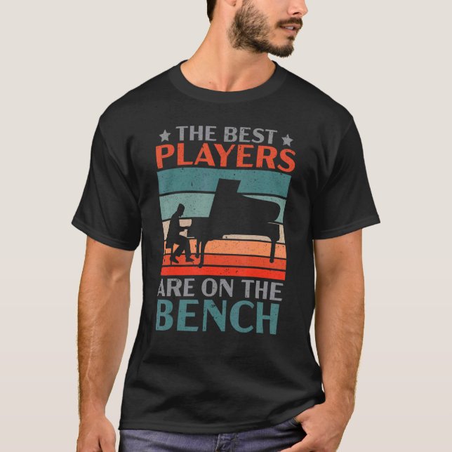 Camiseta Os Melhores Jogadores Estão No Pianista Bench (Frente)
