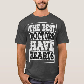 Camiseta os melhores médicos têm barba