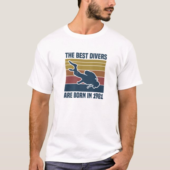 Camiseta Os Melhores Mergulhadores São Nasceres Em 1981 Scu (Frente)