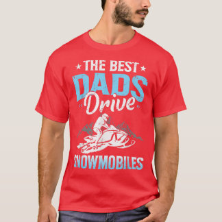 Camiseta Os melhores pais dirigem trenós motorizados no Dia