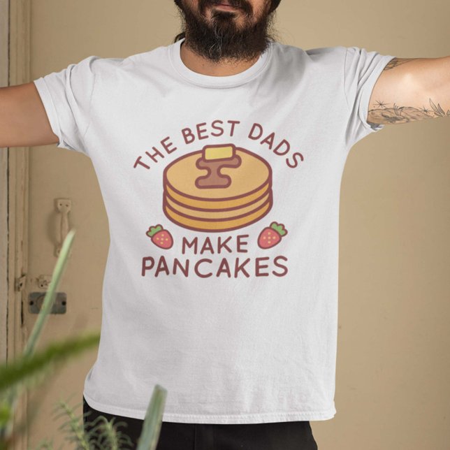 Camiseta Os melhores Pais fazem panquecas (pancakes shirt)