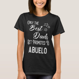 Camiseta Os melhores Pais são promovidos a Abuelo Grande Es