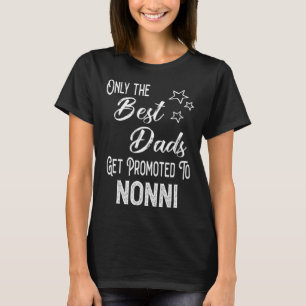 Camiseta Os Melhores Pais São Promovidos a Nonni Avô Italia
