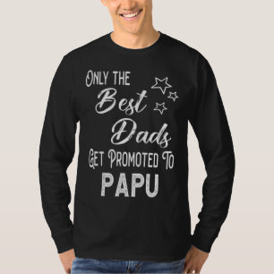 Camiseta Os Melhores Pais São Promovidos a Papu Vovô Grego