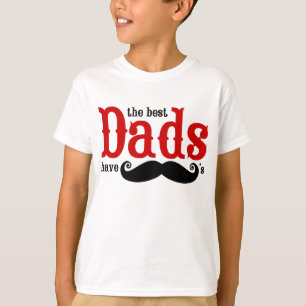 Camiseta Os melhores pais têm o t-shirt dos bigodes