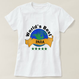 Camiseta Os melhores Para do mundo