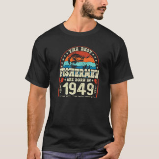 Camiseta Os Melhores Pescadores Nasceram Em 1949 Pescando
