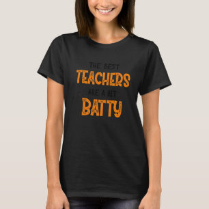 Camiseta Os Melhores Professores São Um Pouco Bat Halloween