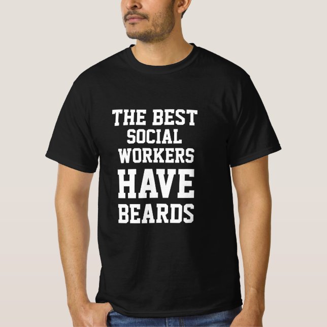 Camiseta Os Melhores Trabalhadores Sociais Têm Camisa-T (Frente)
