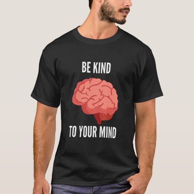 Camiseta Os Mens Mental Health Awarness E O Self-Care São B (Frente)