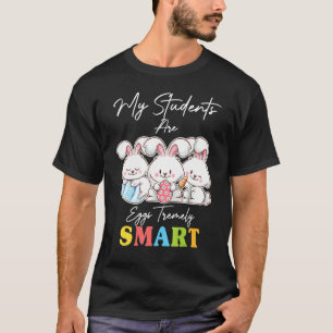 Camiseta Os Meus Alunos São Ovos Tremely Smart Páscoa