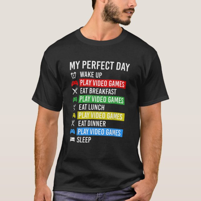 Camiseta Os Meus Jogos De Jogos Do Dia Perfeito (Frente)