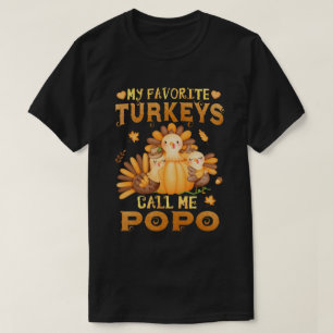 Camiseta Os meus perus favoritos chamam-me Popo Ação de Gra