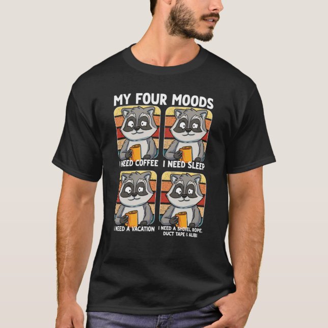 Camiseta Os Meus Quatro Moods Precisam De Um Café De Férias (Frente)