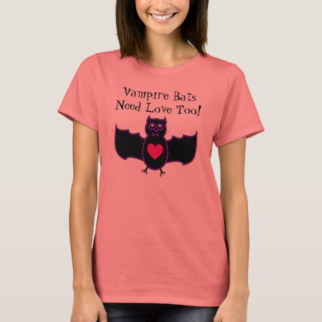 Camiseta Os Morcegos De Vampiro Precisam De Amor Para Camis (Frente)