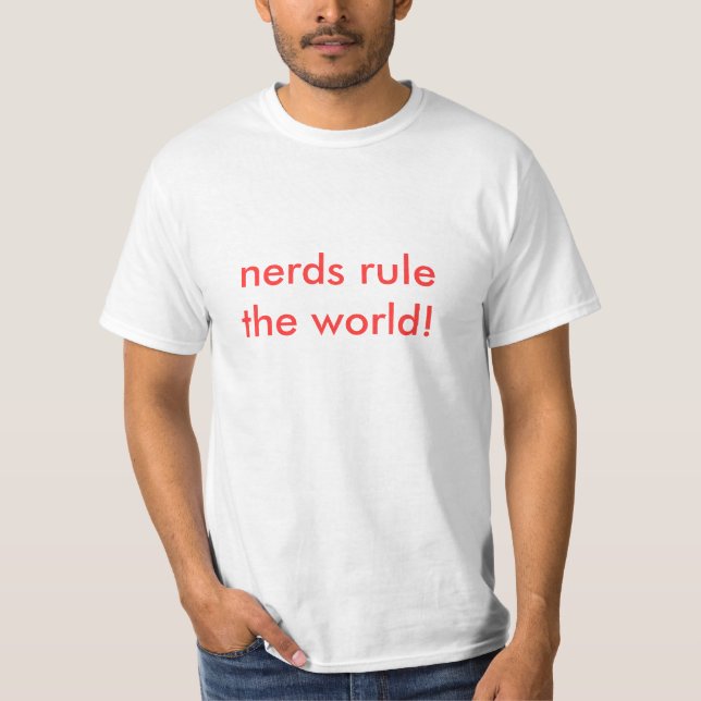 Camiseta os nerd ordenam o mundo! (Frente)