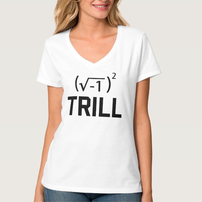 Camiseta Os números reais são Trill (Frente)