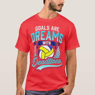 Camiseta Os Objetivos De Voleibol São Sonhos Com Jogador De