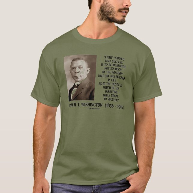 Camiseta Os obstáculos de Booker T. Washington superados (Frente)