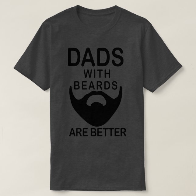 Camiseta Os pais Com Barbas São Mais Bem Carborados (Frente do Design)