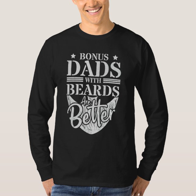 Camiseta Os Pais De Bônus Com As Barbas São Mais Bem Encara (Frente)