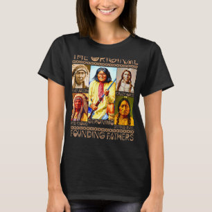Camiseta Os Pais Fundadores Originais do Índio Nativo