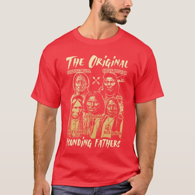 Camiseta Os Pais Fundadores Originais Temática Nativa Ameri (Frente)