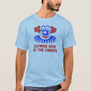 Camiseta os palhaços dão-me rastejam