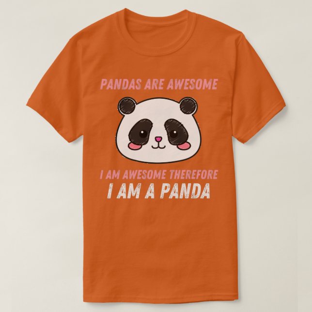 Camiseta Os Pandas São Incríveis, Eu Sou Incrível, Por Isso (Frente do Design)