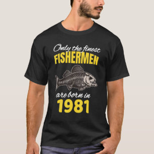 Camiseta Os Pescadores De Aniversário De 41 ruas Estão Nasc