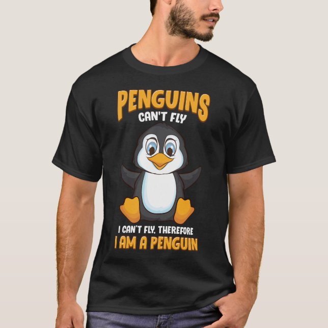 Camiseta Os pinguins não podem voar e, portanto, sou um pin (Frente)