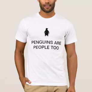 CAMISETA OS PINGUINS SÃO PESSOAS DEMASIADO!!
