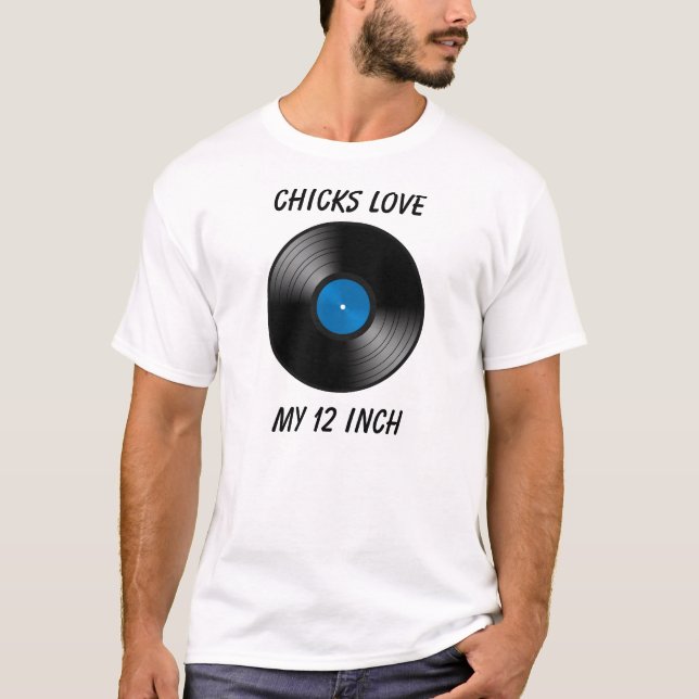 Camiseta Os pintinhos amam minha 12 polegadas (Frente)