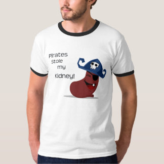 Camiseta Os piratas roubaram meu rim!