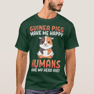 Camiseta Os Porcos Da Guiné Me Fazem Humanos Felizes Me Mac