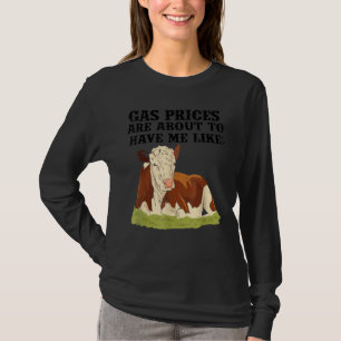 Camiseta Os Preços Do Gás De Vaca De Hereford Estão Prestes