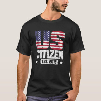 Camiseta Os presentes do cidadão dos EUA em 2019 celebram o