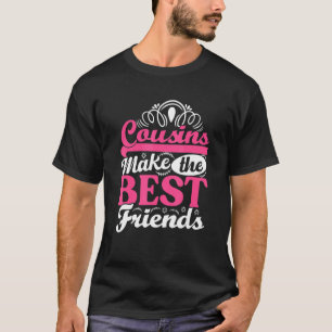 Camiseta Os Primos Fazem O Melhor Amigo Que Toddler Coincid