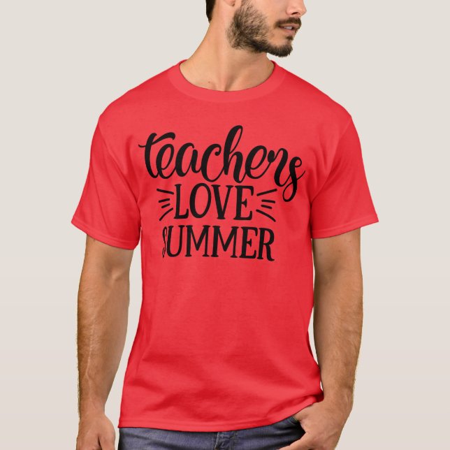 Camiseta Os professores amam o verão engraçado (Frente)